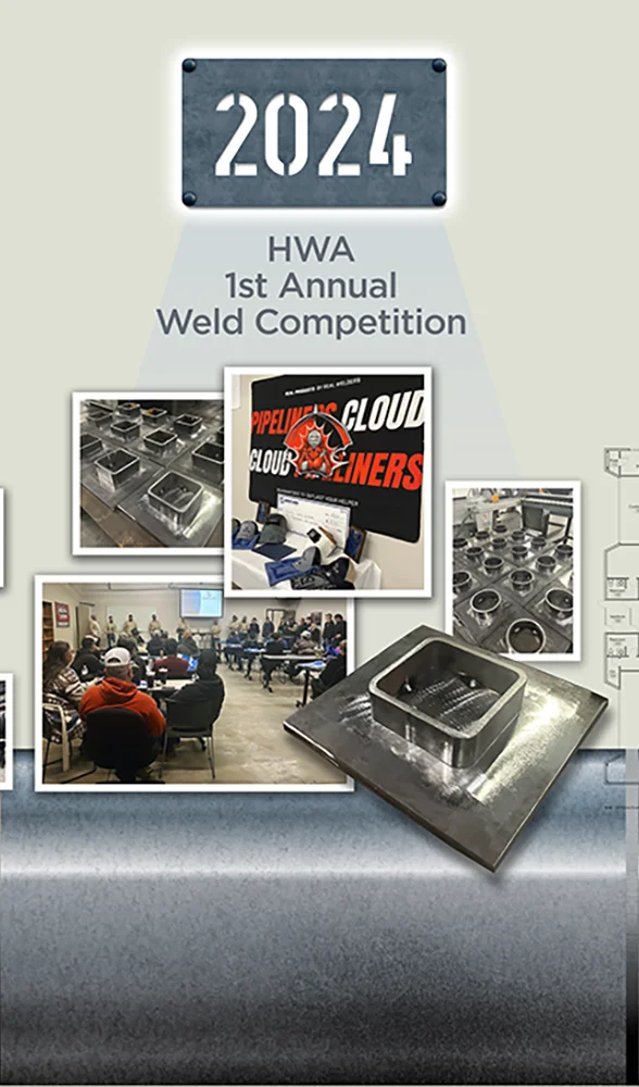 2024: HWA 1st annual weld competition